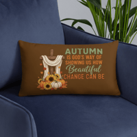 Image 3 of Basic Pillow (Autumn, is God's way of showing us a beautiful change can be)