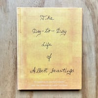 Image 1 of Kaylynn Deveney - The Day to Day Life of Albert Hastings 