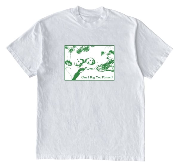 Image of “BUG YOU” TEE