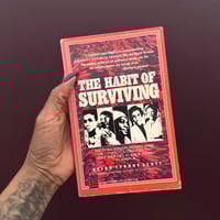 Image 1 of The Habit of Surviving 