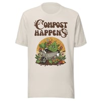Image 1 of Compost Happens - Unisex t-shirt