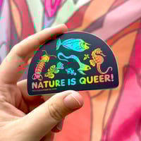 Image 2 of Nature is Queer 3” Sticker