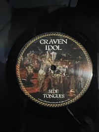 Image 5 of CRAVEN IDOL- “Forked Tongues”