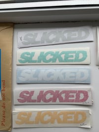 Slicked Hijacked 8 inch sticker