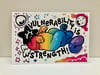 “vulnerability is strength” postcard