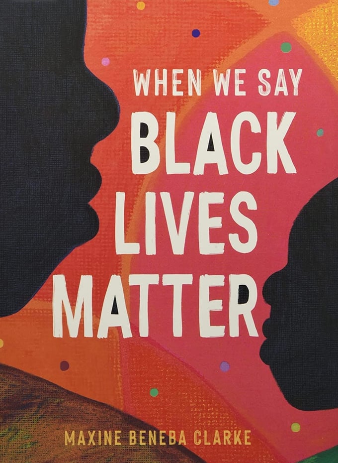 Image of When We Say Black Lives Matter