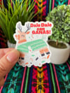 Dale Dale Con Ganas Piñata Sticker