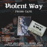 Violent Way - Promo Tape