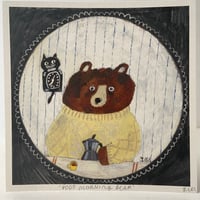 Image 1 of Small square art print -Good Morning Bear 