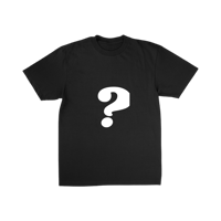 $19.99 Mystery Tee 