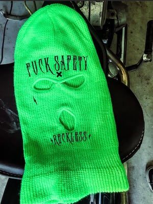 Image of Fuck Safety/Reckless high viz green ski mask