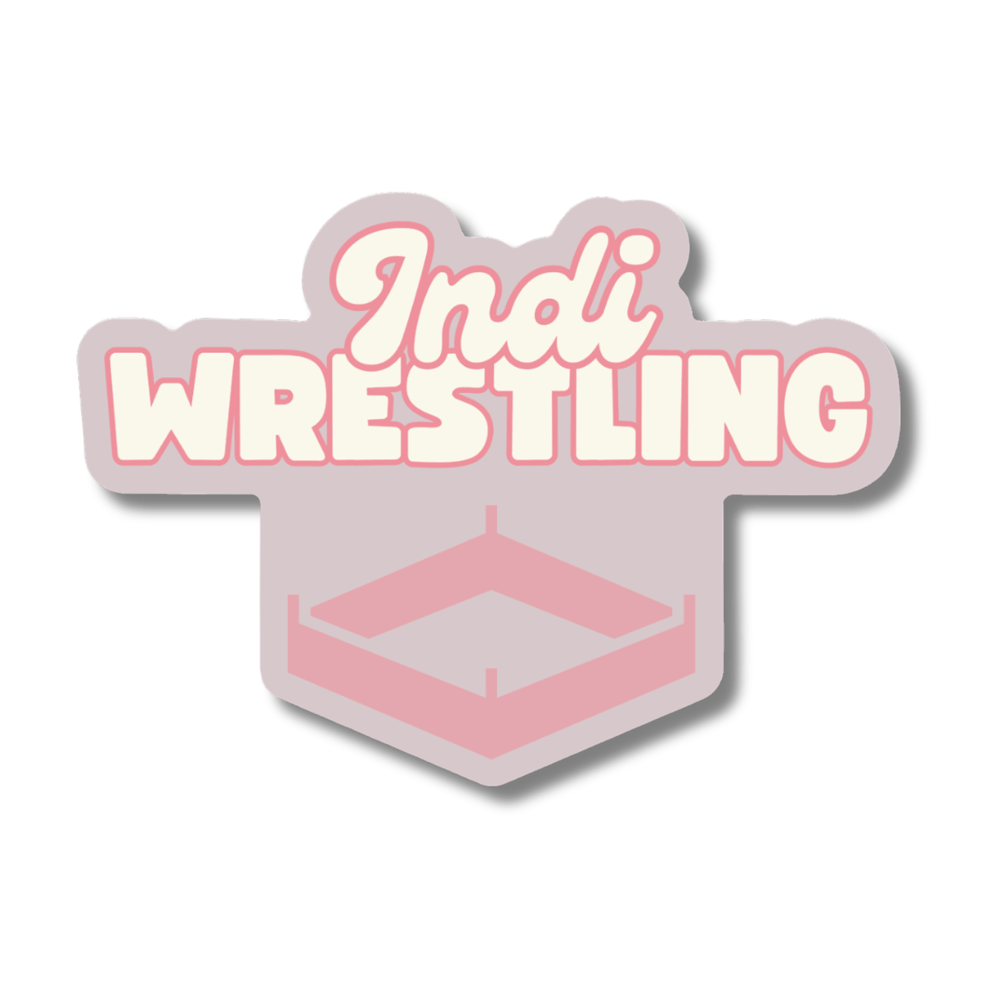 Indi Wrestling Sticker Indi Wrestling