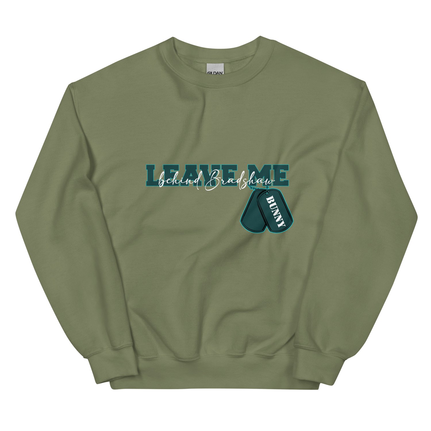 Image of Officially licensed leave me behind leave me Unisex Sweatshirt