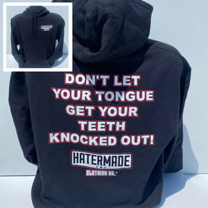 Image of HOODIE - "Teeth Knocked Out"