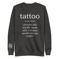 Image 2 of Sweatshirt -tattoo def