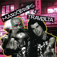 Travølta / Marxbros “split” LP (Belgian Import)