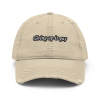 Image 3 of Giving up is gay Distressed Hat