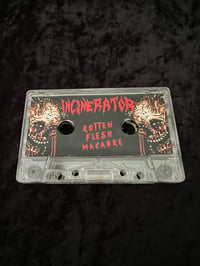 Image 3 of INCINERATOR  -  “Rotten Flesh Macabre”