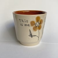 Image 1 of THIS IS ME CUP