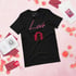 Love Is A Gift Unisex T-shirt Image 2