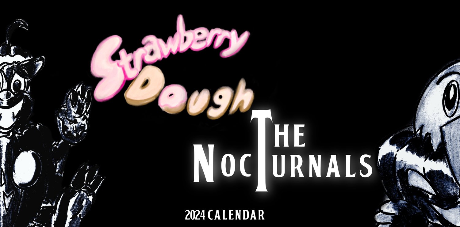 Image of Strawberry Dough: The Nocturnals 2024 Calendar 