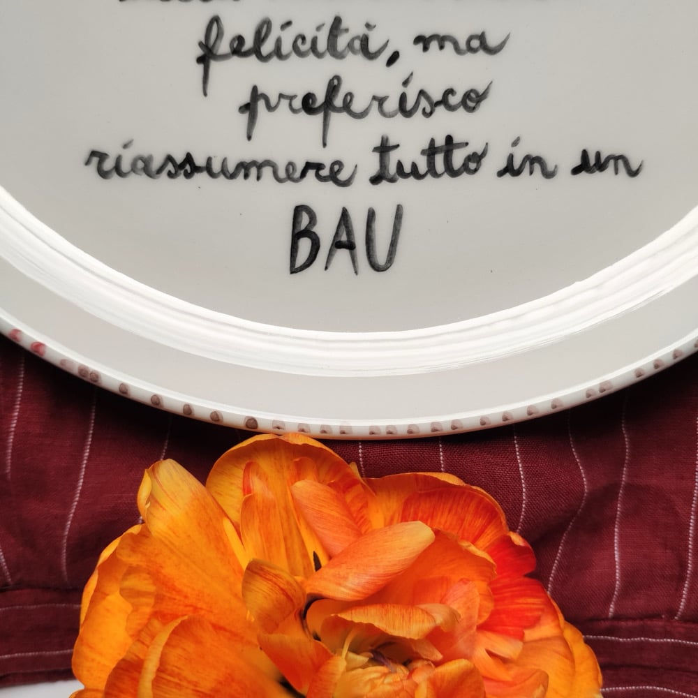 PIATTO - FILOSOFIA BAU