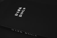 Image 2 of DARK DOGS BOOK - LIMITED RUN 