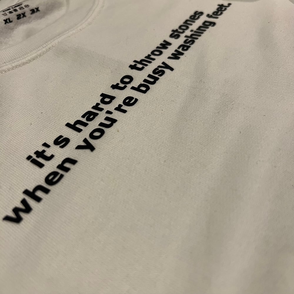 "Busy Washing Feet" Hoodie/Crewneck