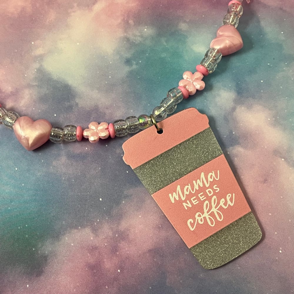 Image of Mama Needs Coffee Kandi Necklace