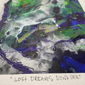 Image of Lost Dreams Don’t See