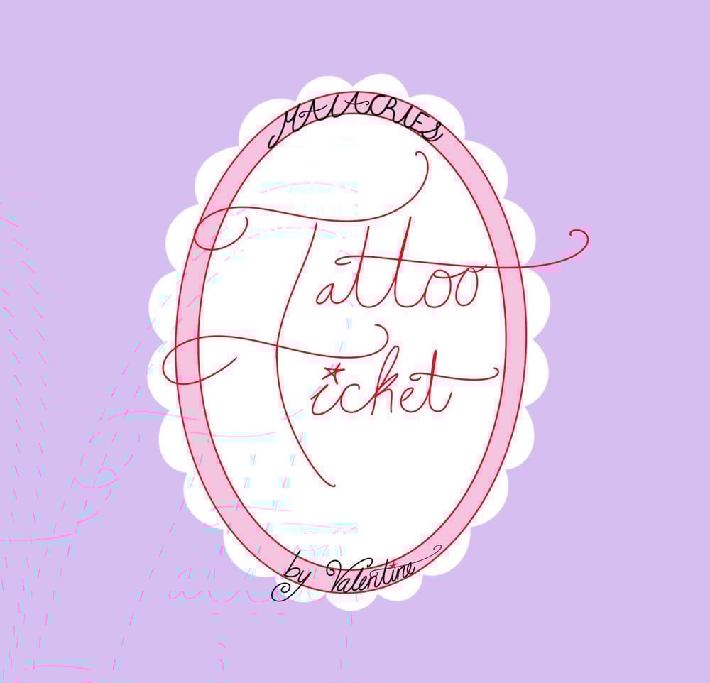 Tattoo Ticket 