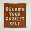 BECOME YOUR COZIEST SELF - Chestnut
