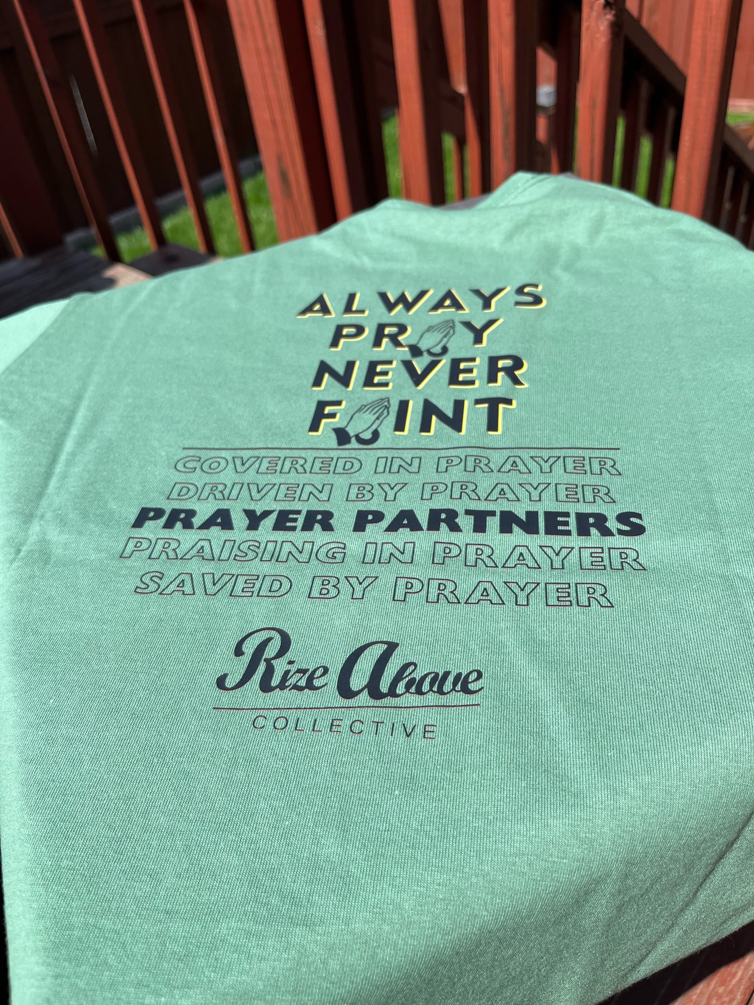 Image of Green "always 🙏🏾" tee
