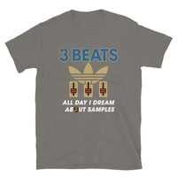 Image 11 of 3 BEATS - All Day I Dream About Samples - TEE