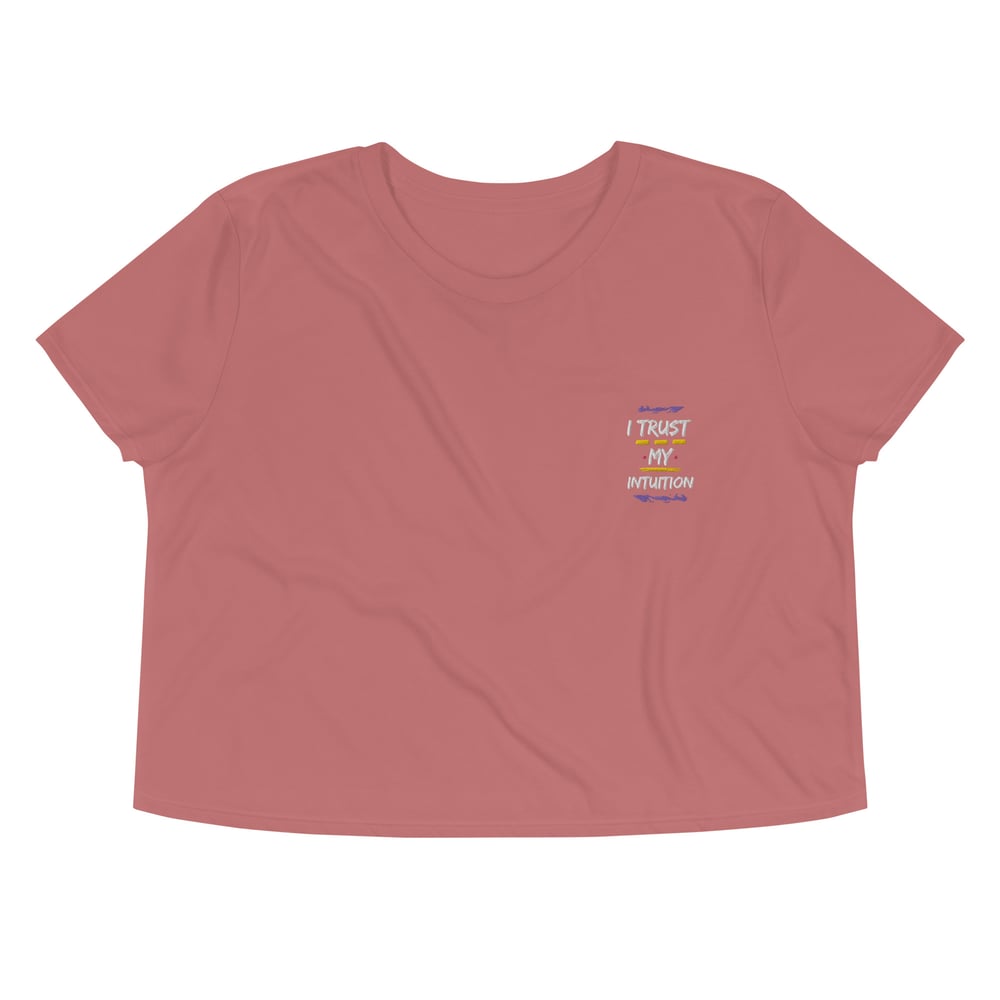 Image of I Trust My Intuition (Embroidered) Crop Tee