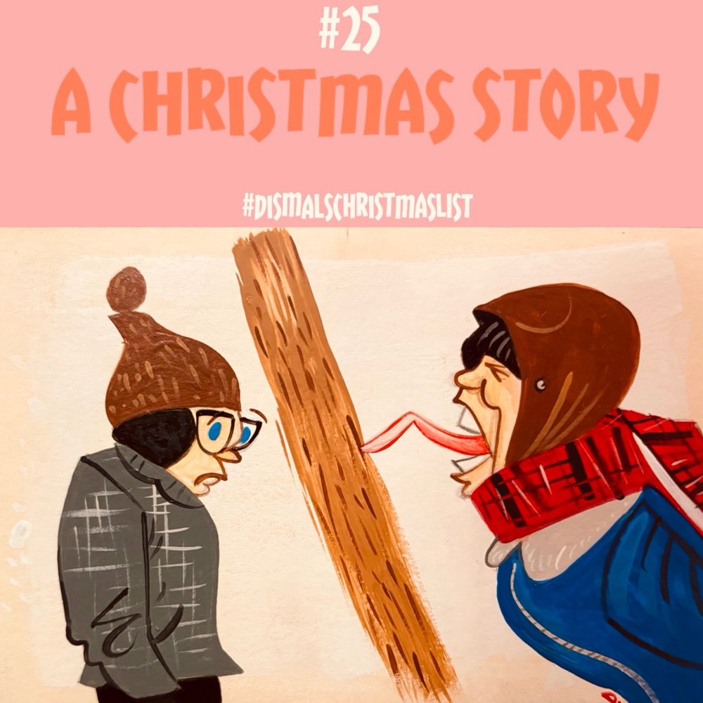 #25 a Christmas Story stuck