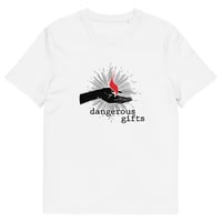 Image 1 of Dangerous Gifts | organic unisex t-shirt (light colors)