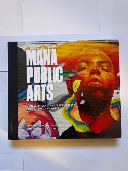 Image of Mana Public Arts Book HARDCOVER 