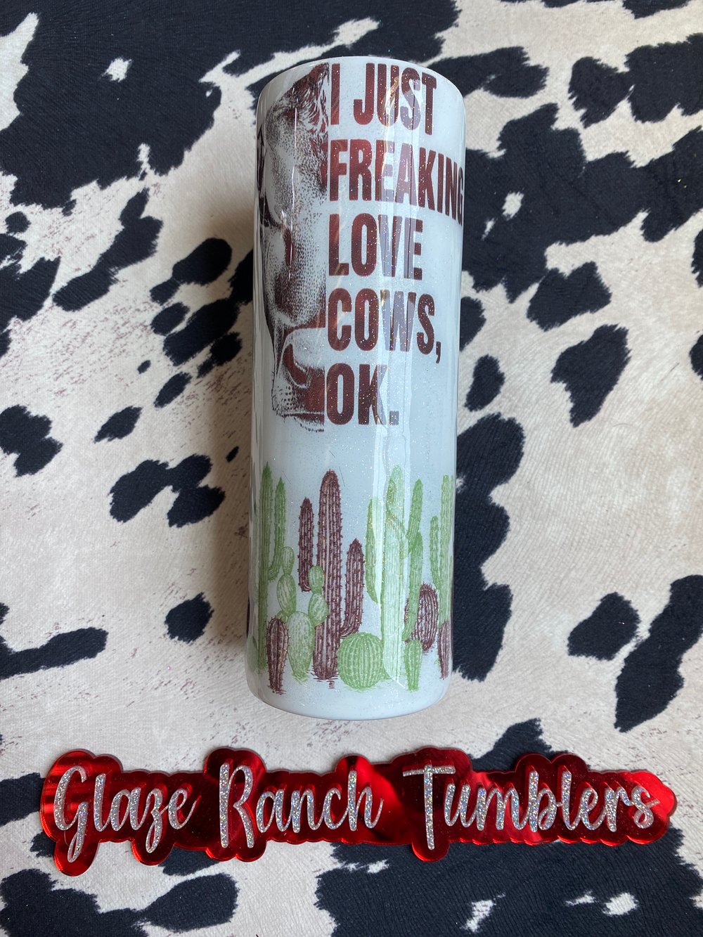 20 oz Freaking Love Cows