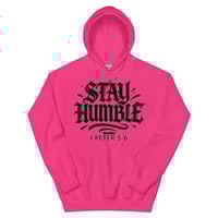 Image 4 of Trubledera Stay Humble Unisex Hoodie