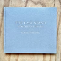 Image 1 of Mark Wilson - The Last Stand (Signed 1st w/signed print)