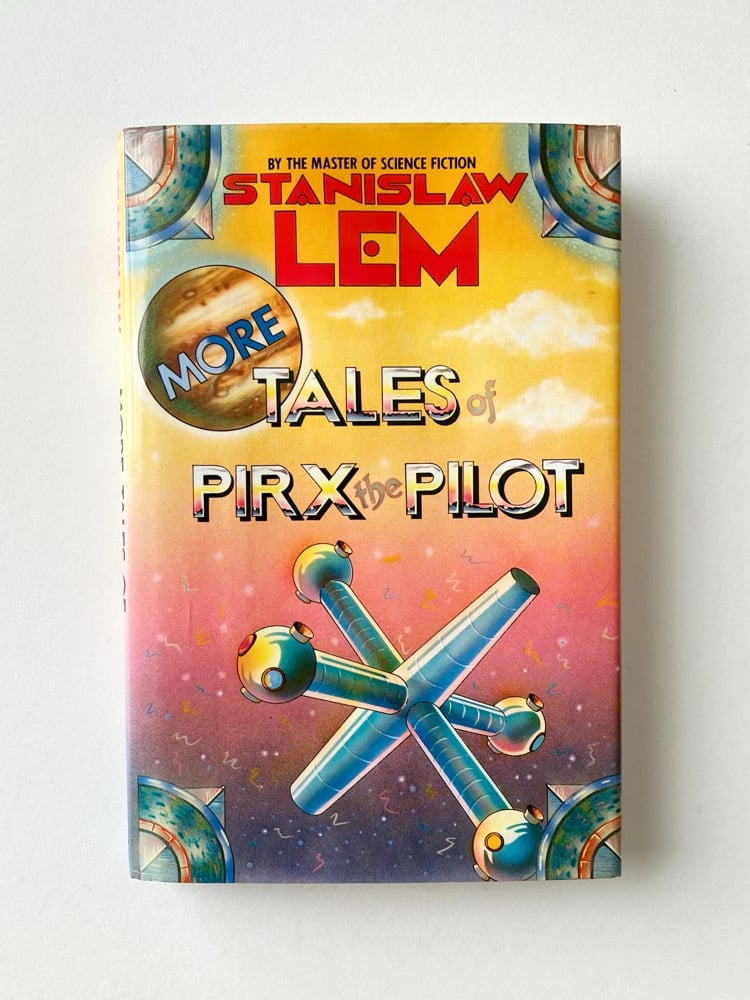 More Tales of Pirx the Pilot