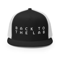 Image 3 of Back to theLAB Trucker