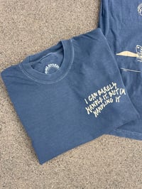 Image 3 of Handling It Tee