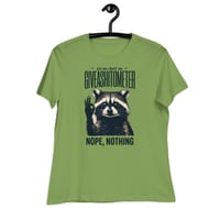 Image 1 of  Giveashitometer Nope Nothing Women's T-Shirt | Funny Raccoon Humor Graphic Tee