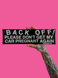 Car’s Pregnant Again Bumper Sticker