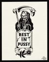 “R.I.Pussy” Print