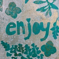 Image 3 of Botanical Monotype ~ “Enjoy”, Turquoise, Chalk White, Pale Gold  ~ 8x10 Inch Mat 