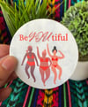 BeYOUtiful Sticker