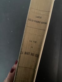 Image 2 of La vie et la mort des fées, essai historique sur le sujet, Lucie Felix-Faure, 1910!